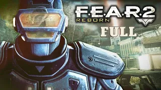 F.E.A.R. 2 Reborn (Full DLC Walkthrough)