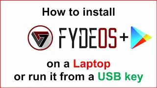 Install FydeOS on Laptop or run it from usb with google play store (Easy step by step guide)