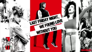 Last Friday Night, We Found Love Without You - Katy Perry / Rihanna / David Guetta [Mash-Up]