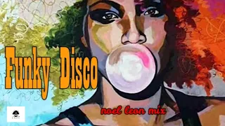 Classic 70's & 80's Funky Disco Mix #91 - Dj Noel Leon