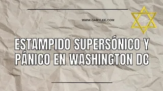 GARY LEE -⚠️ ÚLTIMA HORA ⚠️ ÚLTIMA HORA ESTAMPIDO SUPERSÓNICO Y PÁNICO EN WASHINGTON DC 😱