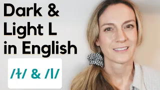 Light L & Dark L | The lateral approximant | English Pronunciation