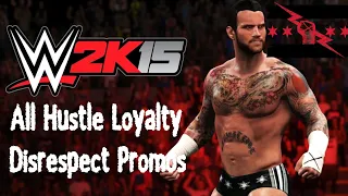 WWE 2K15 - All Hustle Loyalty Disrespect Promos