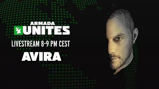AVIRA live from home || Armada Unites Livestream