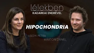 Lélekben - HIPOCHONDRIA - Vágyi Petra és Márton Dániel/Ricsárdgír/ (Klubrádió)