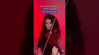 Sea Shanty Medley Violin Tutorial by Susan Holloway