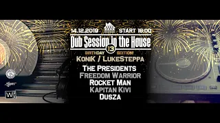 Dub Session In the House vol.13 - B-Day Edition! Part.2
