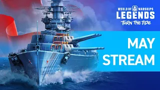 [EN] World of Warships: Legends | May Update with TheSailingRobin & T33kanne