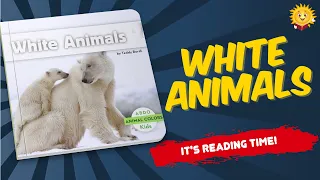 Abdo Kids White Animals | Reading Books for Kids