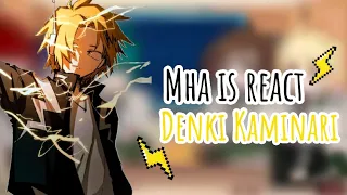 ~Mha is react Denki Kaminari~[]Flash Cookie[]