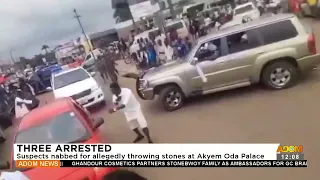 Three Arrested: Suspects nabbed for allegedly throwing stones at Akyem Oda Palace (04-08-23)