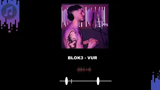 BLOK3 - VUR