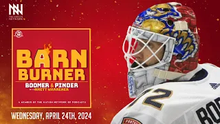The Playoffs Are Heating Up | FN Barn Buner - April 24th, 2024