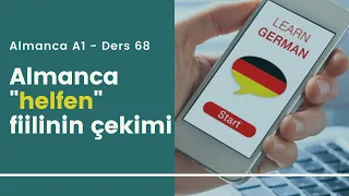 Almanca A1 Ders 68: "helfen" fiilinin çekimi