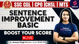 Sentence Improvement For SSC | English | SSC CGL/MTS /CHSL/CPO 2023 |SSC CGL English By Ananya Ma'am