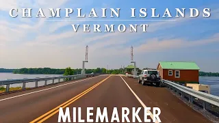 [4K] LAKE CHAMPLAIN ISLANDS - Burlington, Vermont - 4K Relaxing Scenic Island Driving Tour