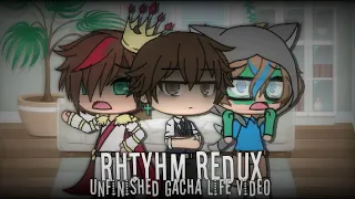 Rhythm Redux  | Sanders sides | Gacha Life ( Unfinished video )