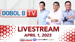 Dobol B TV Livestream: April 01, 2023 - Replay