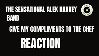 The Sensational Alex Harvey  Band - Give my compliments to the chef - Reaction  #alexharvey