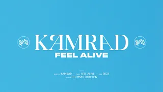 KAMRAD - Feel Alive (Official Lyric Video)