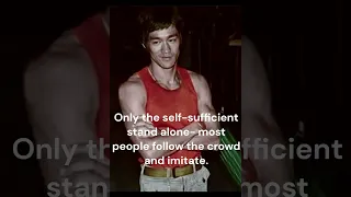 Bruce Lee, Inspirational life quotes
