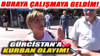 Buraya Çalışmaya Geldim Diyen Gürcü Kadın Türkiye'yi Anlatıp Gürcistan'a Kurban Olayım Dedi!