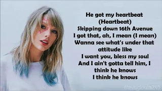 Taylor Swift - I Think He Knows (Lyrics)