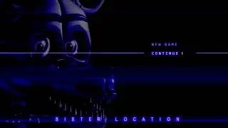 FNaF: Sister Location Title Screen | SL Menu Music | Five Nights at Freddy's