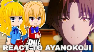 Class D React to Ayanokoji Kiyotaka || COTE/Season 3 || FULL PART