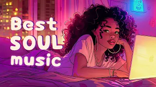 Soul music for your dreamday - Best soul music - Sou/r&b songs mix