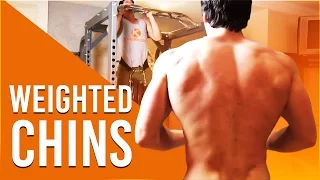 How to Build a Huge Back - The Magic of Weighted Chin ups