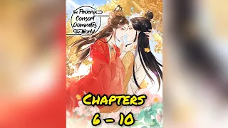 The Phoenix Consort Rules The World chapters 6 - 10!