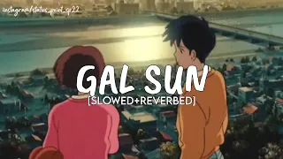 JASS MANAK - GAL SUN || [slowed+reverbed] || status_point_sp22