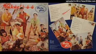Dolly Roll - 1 - Vakáció-ó-ó - Teljes album - 1983