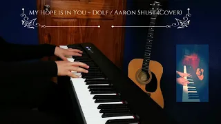 My Hope is in You ~ Dolf/Aaron Shust (Cover) Spanish Translation