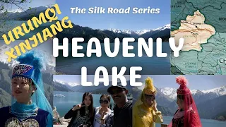 HEAVENLY LAKE OF TIAN SHAN MOUNTAINS | TIANCI LAKE URUMQI | XINJIANG | SILK ROAD SERIES