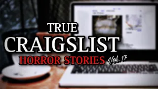 4 TRUE Sinister Craigslist Horror Stories Vol. 17 | (#scarystories) Ambient Fireplace