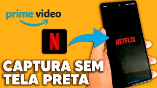 Como Gravar Tela da Netflix no Celular Sem Tela Preta