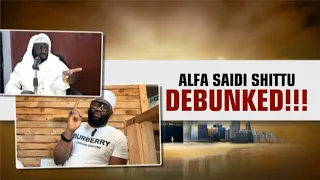 ALFA SAIDI SHITTU DEBUNKED BY AL IMAM ABDULHAKIM ALKUTUBI