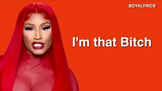 Nicki Minaj - I'M THAT BITCH! (Prod. by Adam Joseph) [From RuPaul's Drag Race] Lyrics