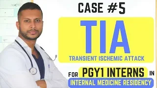 TIA (Transient Ischemic Attack) - Internal Medicine Residency Series