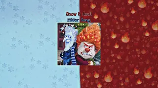 Snow Miser/Heat Miser Song ( Slowed ) - Because They're too much !! 💙❤️