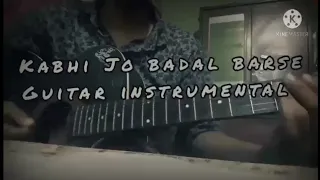 Kabhi Jo Badal Barse - Jackpot - Guitar instrumental Cover