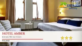 Hotel Amber - Kraków Hotels, Poland