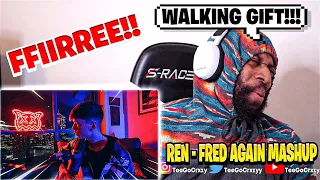 UK WHAT UP🇬🇧!!! WHAT CAN'T HE DO!!! Ren - Fred Again Mash Up (REACTION)