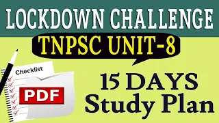 Study Plan 15 Days | Lock-down Challenge | TNPSC Unit 8 | Group 1/2/2A/4