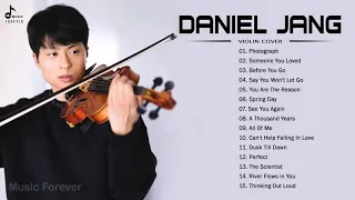 D.A.N.I.E.L J.A.N.G Best Violin Most Popular 2021 - D.A.N.I.E.L J.A.N.G Greatest Hits Full Album