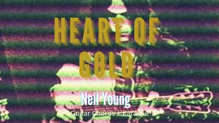 Heart Of Gold (Neil Young) Guitareoke - Guitar Chords + Karaoke