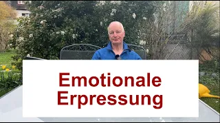 Emotionale Erpressung verstehen lernen