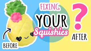 Squishy Makeovers: Fixing Your Squishies #24